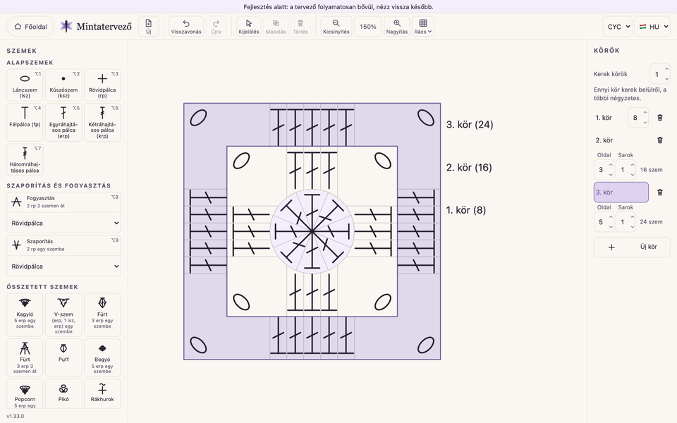 A mintatervező magyar felülete: középen egy háromkörös granny square jeldiagramja, az 1. körben nyolc egyráhajtásos pálcával, a 2. és 3. kör oldalain pálcákkal, a sarkokban láncszemekkel; jobbra a Körök panel a körönkénti oldal- és sarokszámmal, balra a szempaletta.